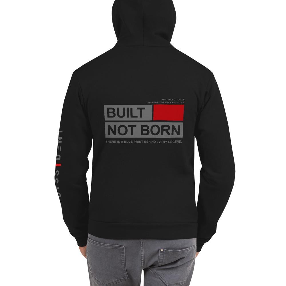 Built Not Born Hoodie sweater