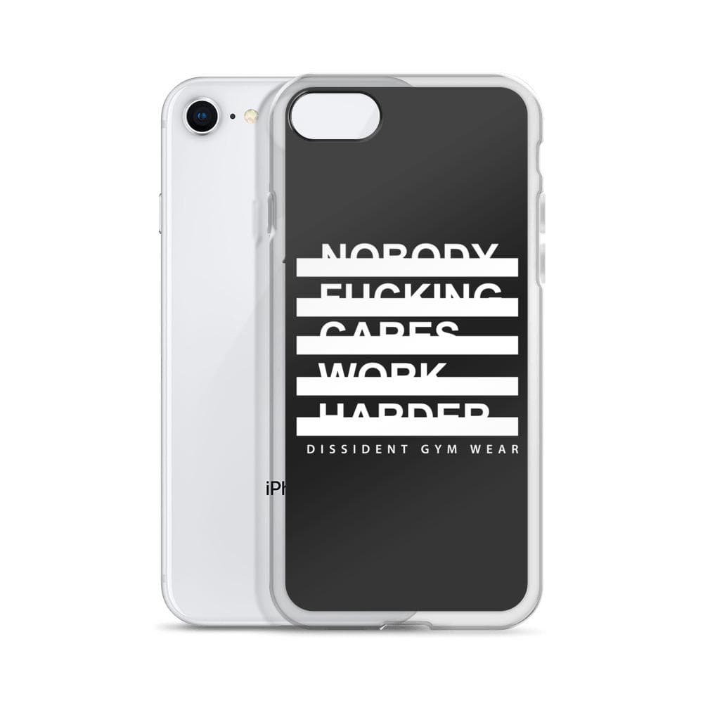 Nobody F#cking Cares Work Harder iPhone Case