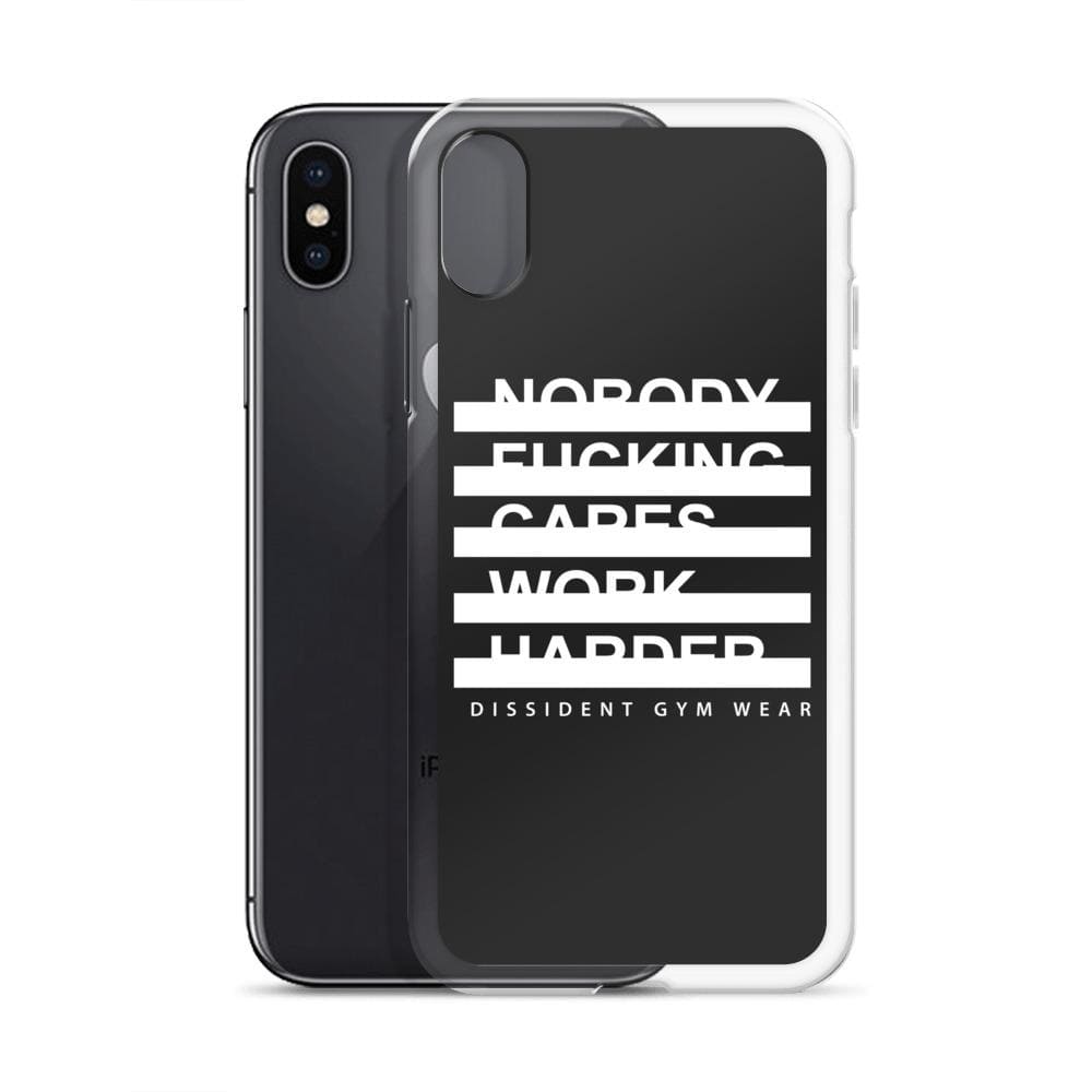 Nobody F#cking Cares Work Harder iPhone Case